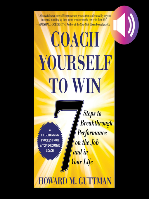 Title details for Coach Yourself to Win by Howard M. Guttman - Wait list